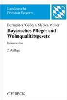 Julia Burmeister, Julian Burmeister, Julian Raphael Burmeister-Bießle, Max The Gassner, Max Theo Gaßner, Rupre Melzer... - Bayerisches Pflege- und Wohnqualitätsgesetz