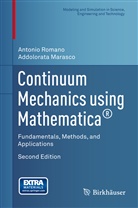 Addolorata Marasco, Antoni Romano, Antonio Romano - Continuum Mechanics using Mathematica®