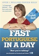 Elisabeth Smith - Fast Portuguese in a Day With Elisabeth Smith (Audiolibro)