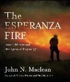 John Maclean, Pete Larkin - The Esperanza Fire (Audio book)