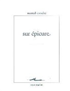 Marcel Conche, Marcel (1922-2022) Conche, Conche Marcel, Marcel Conche - Sur Epicure