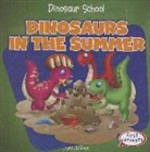 Joyce Jeffries - Dinosaurs in the Summer