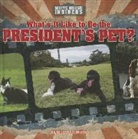 Kathleen Connors - What's It Like to Be the President's Pet?