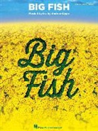 John August, John/ Lippa August, Andrew Lippa - Big Fish