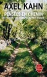 Alex Kahn, Axel Kahn, A Kahn-, Kahn-a - Pensées en chemin : ma France, des Ardennes au Pays basque