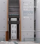 Aaron Betsky, Hans Ibelings, Mikhail Piotrovsky, Dmitri O. Shvidkovsky, Oleg Yavein, Oleg Yawein... - The Hermitage XXI