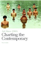 Peter R Kalb, Peter R. Kalb - Art Since 1980 Charting the Contemporary (Paperback)