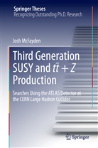 Josh McFayden, Joshua McFayden - Third Generation SUSY and ttbar + Z Production