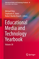 Stephani A Jones, Stephanie A Jones, Robert Maribe Branch, Stephanie A. Jones, Robert Maribe Branch, Michael Orey - Educational Media and Technology Yearbook