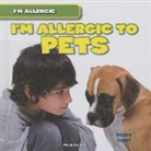 Maria Nelson - I'm Allergic to Pets