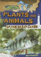 Walter Laplante - Plants and Animals of the Great Lakes