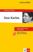 Hansjürgen Popp, Friedrich Schiller, Friedrich von Schiller - Klett Lektürehilfen Friedrich Schiller, Don Karlos
