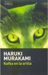 Haruki Murakami - Kafka en la orilla