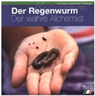 Corinna Lichtfelder-Schlegel - Der Regenwurm