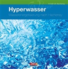Friedrich Hacheney - Hyperwasser