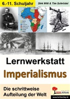 Tim Schrödel, Dir Witt, Dirk Witt - Lernwerkstatt Imperialismus