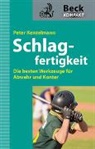 Peter Kenzelmann - Schlagfertigkeit