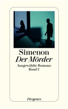 Georges Simenon - Ausgewählte Romane in 50 Bänden - Bd. 7: Der Mörder