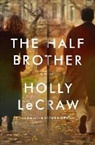 Holly Lecraw - The Half Brother