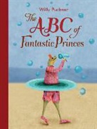Willy Puchner, Willy Puchner - The ABC of Fantastic Princes