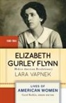 Lara Vapnek, Professor Lara Vapnek - Elizabeth Gurley Flynn