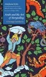 Abdelfattah Kilito, Abdelfattah/ Sryfi Kilito - Arabs and the Art of Storytelling