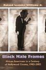 Roland Leander Williams Jr., Roland L. Williams, Roland Leander Williams, Roland Leander Williams Jr - Black Male Frames