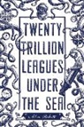 Adam Roberts, Mahendra Singh - Twenty Trillion Leagues Under the Sea