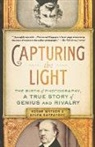 Helen Rappaport, Roger Watson, Roger/ Rappaport Watson - Capturing the Light