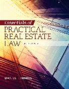 Daniel F. Hinkel, Daniel F. (The National Center for Paralegal Training) Hinkel, Hinkel Daniel F. - Essentials of Practical Real Estate Law