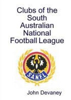 John Devaney - Clubs of the South Australian National Football League