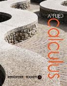 Geoffrey Berresford, Geoffrey (Long Island University) Berresford, Geoffrey C. Berresford, Andrew Rockett, Andrew (Long Island University) Rockett, Andrew M. Rockett... - Applied Calculus