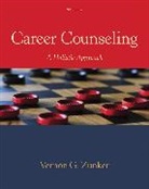 Vernon Zunker, Vernon (Emeritus Zunker, Vernon G. Zunker, Zunker Vernon - Career Counseling