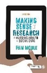 Gill Hek, Pam Moule - Making Sense of Research in Nursing, Health and Social Care