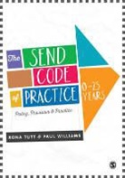 Author, Rona Tutt, Rona (Consultant Tutt, Rona Williams Tutt, Rona/ Williams Tutt, Tutt Rona... - Send Code of Practice 0-25 Years