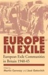 Martin Conway, Martin A. Conway, Jos Gotovitch, Jose Gotovitch, José Gotovitch - Europe in Exile