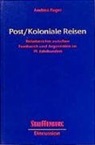 Andrea Pagni - Post-Koloniale Reisen