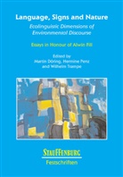 Martin Döring, Martin Döring, Hermine Penz, Wilhelm Trampe - Language, signs and nature