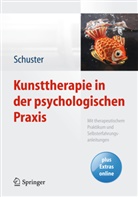 Martin Schuster - Kunsttherapie in der psychologischen Praxis