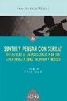 Francesc Sáinz Bermejo - Sentir y pensar con Serrat : reflexiones sobre el vivir y el morir de un psicoanalista de hoy