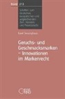 Karel Sessinghaus - Geruchs-und Geschmacksmarken-Innovationen im Markenrecht