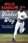 Willie Randolph - The Yankee Way