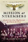 Tim Townsend - Mission at Nuremberg