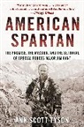 Ann Scott Tyson, Tyson Ann Scott - American Spartan