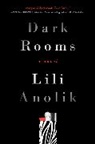 Lili Anolik, Anolik Lili - Dark Rooms