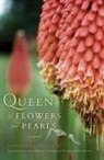 Gabriella Ghermandi, Gabriella/ Bellesia-contuzzi Ghermandi, Ghermandi Gabriella, Translated by Giovanna Bellesia-Contuzzi - Queen of Flowers and Pearls