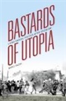 Maple Razsa, Razsa Maple - Bastards of Utopia
