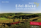 Maria A. Pfeifer - Eifel-Blicke. Bd.2