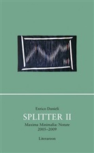 Enrico Danieli - Splitter II. Bd.2