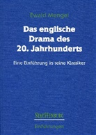 Ewald Mengel - Das englische Drama des 20. Jahrhunderts
